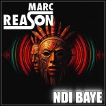 Marc Reason - Ndi BAYE