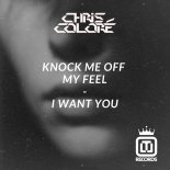 Chris Coloré - I Want You (Original Mix)