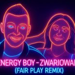 Energy Boy - Zwariowana (Fair Play Remix)