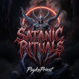 PsykoPriest - Satanic Rituals (Original Mix)
