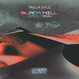 Talla 2XLC  - Black Hill (Zyrus 7 Extended Mix)