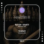 Master K (SL) - Ravan Shakti
