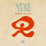 THEOUTSIDE, Nicky Grown - Yeke (Extended Mix)