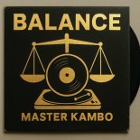 Master KAMBO - BALANCE