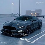 Mzade - Drive