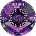 Ford Scott - Work That Body