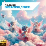 Phil Dinner - Free (Extended Mix)