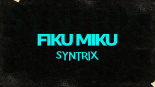 Bungee - Fiku Miku (Syntrix Cover)