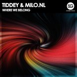 Tiddey & Milo. NL - Where We Belong (Extended Mix)