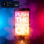 Klaas & Michael Roman - Push The Feeling On (Extended Mix)