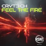 CryT3ch - Feel The Fire (Extended Mix)