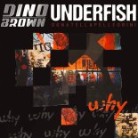 Dino Brown & Underfish & Donat - Why (Dino Brown Radio Edit)