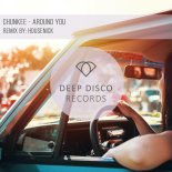 Chunkee - Around You