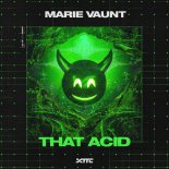 Marie Vaunt - That Acid (Extended Mix)