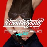 Ava Max - Lovin Myself (Cosmic Dawn Club Mix)