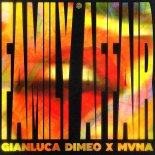 Gianluca Dimeo & MVNA - Family Affair (Extended Mix)