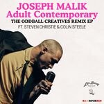 Joseph Malik - Adult Contemporary (Oddball Creatives Remix)
