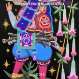 Maxim Touche - A Sound (Original Mix)