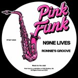 N9ne Lives - Ronnie's Groove
