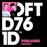 RSquared - Fantasy (Extended Mix)