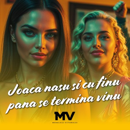 Manelele Viitorului - Joaca nasu si cu finu pana se termina vinu