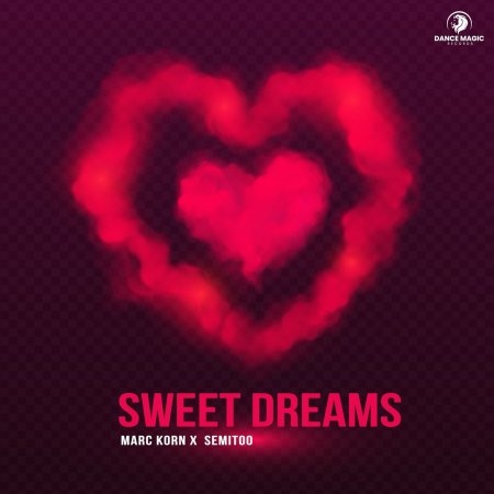 Marc Korn x Semitoo - Sweet Dreams