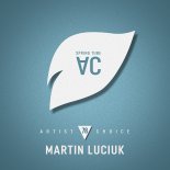 Martin Luciuk  -  Artist Choice 078 (Continuous DJ Mix)