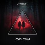 Chriss Jay - Stay Close (Original Mix)