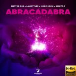 Empyre One & Lawstylez, Marc Korn Feat. Semitoo - Abracadabra