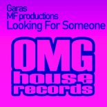MF Productions, Garas - Looking for someone