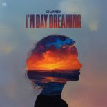 cvmbi - I'm Day Dreaming