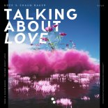 NDEE & Shaun Baker - Talking About Love
