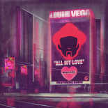 Louie Vega Feat. Robyn - All My Love (KDA Legacy Dub)