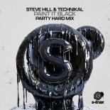 Steve Hill & Technikal - Paint It Black (Party Hard Edit)