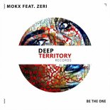 MOKX feat. Zeri - Be The One (Extended Mix)