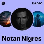 Notan Nigres - Before