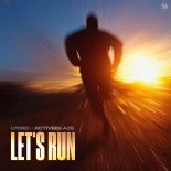 Lycko & ActiveBlaze - Let's Run (Extended Mix)