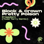 Block & Crown - Freedom (Todd Terry Edit Mix)