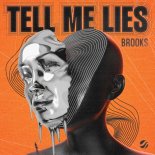 Brooks - Tell Me Lies (Extended Mix)