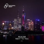 H.A.Z.E - Next To You