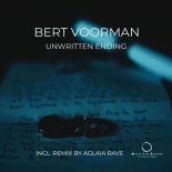 Bert Voorman - Unwritten Ending (Aglaia Rave Remix)