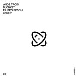 AnDe Trois, Djonk3y, Filippo Peschi - Axis (Original Mix)