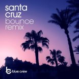 Blue Crew - Santa Cruz (Bounce Remix)