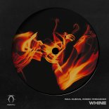 Paul Elbrus & Romeo Fernandez - Whine