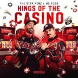The Straikerz & Mc Robs - Kings Of The Casino (Extended Mix)