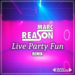 Marc Reason - Live Party Fun