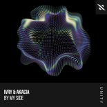 IVRY and AKACIA - By My Side (Extended Mix)