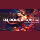 Dj Roll R - Soy La (Original Mix)