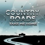 Geo Da Silva & Canello - Country Roads Take Me Home (Extended Mix)