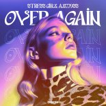 stress girl & Alm0ss - Over Again